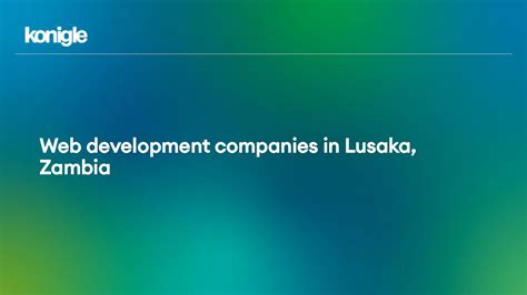 bet companies in zambia|100 top companies and startups in Lusaka in August 2024 .